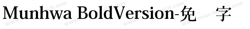 Munhwa BoldVersion字体转换